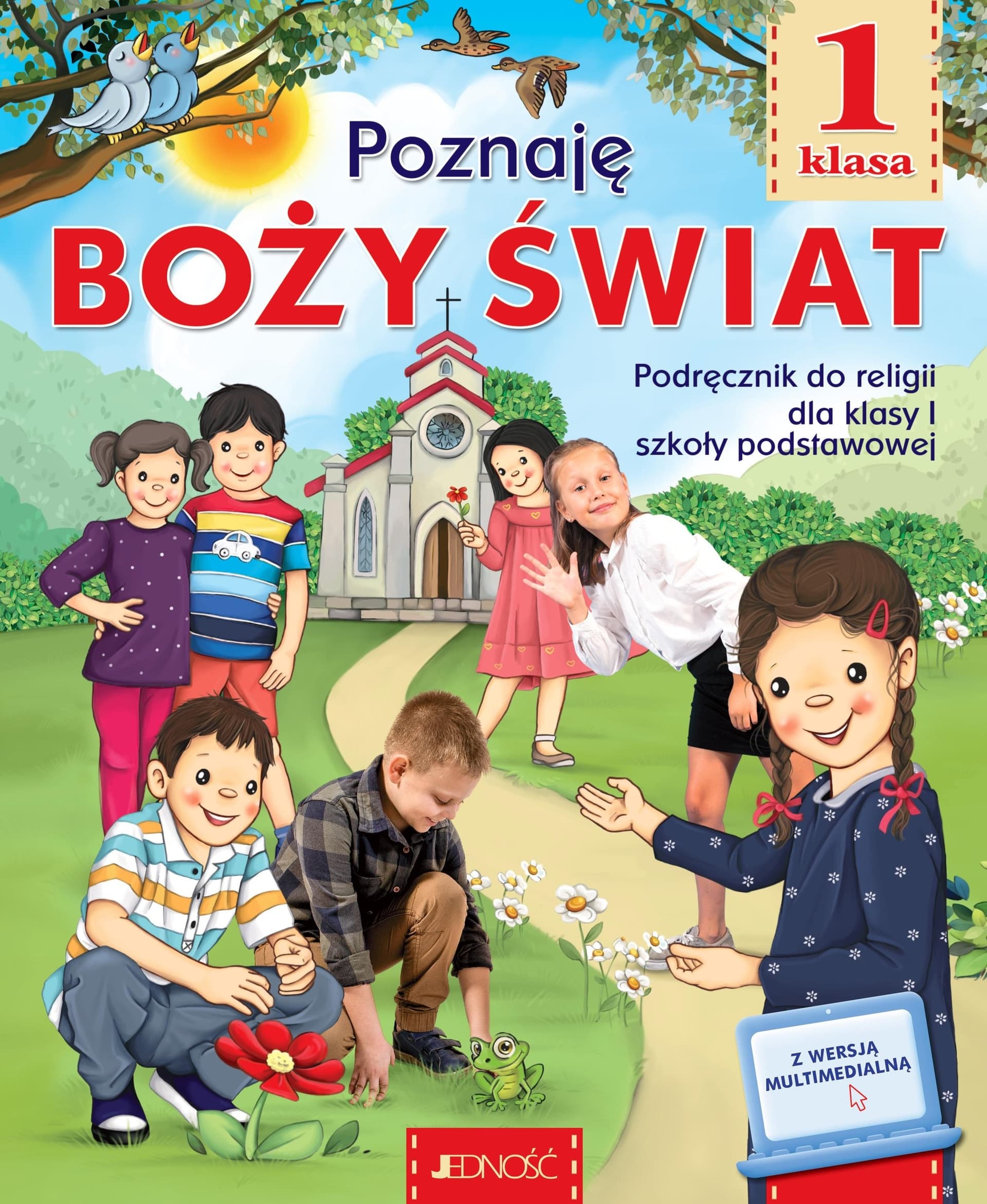 Religia SP 1 Poznaję Boży świat podr. JEDNOŚĆ - Książka