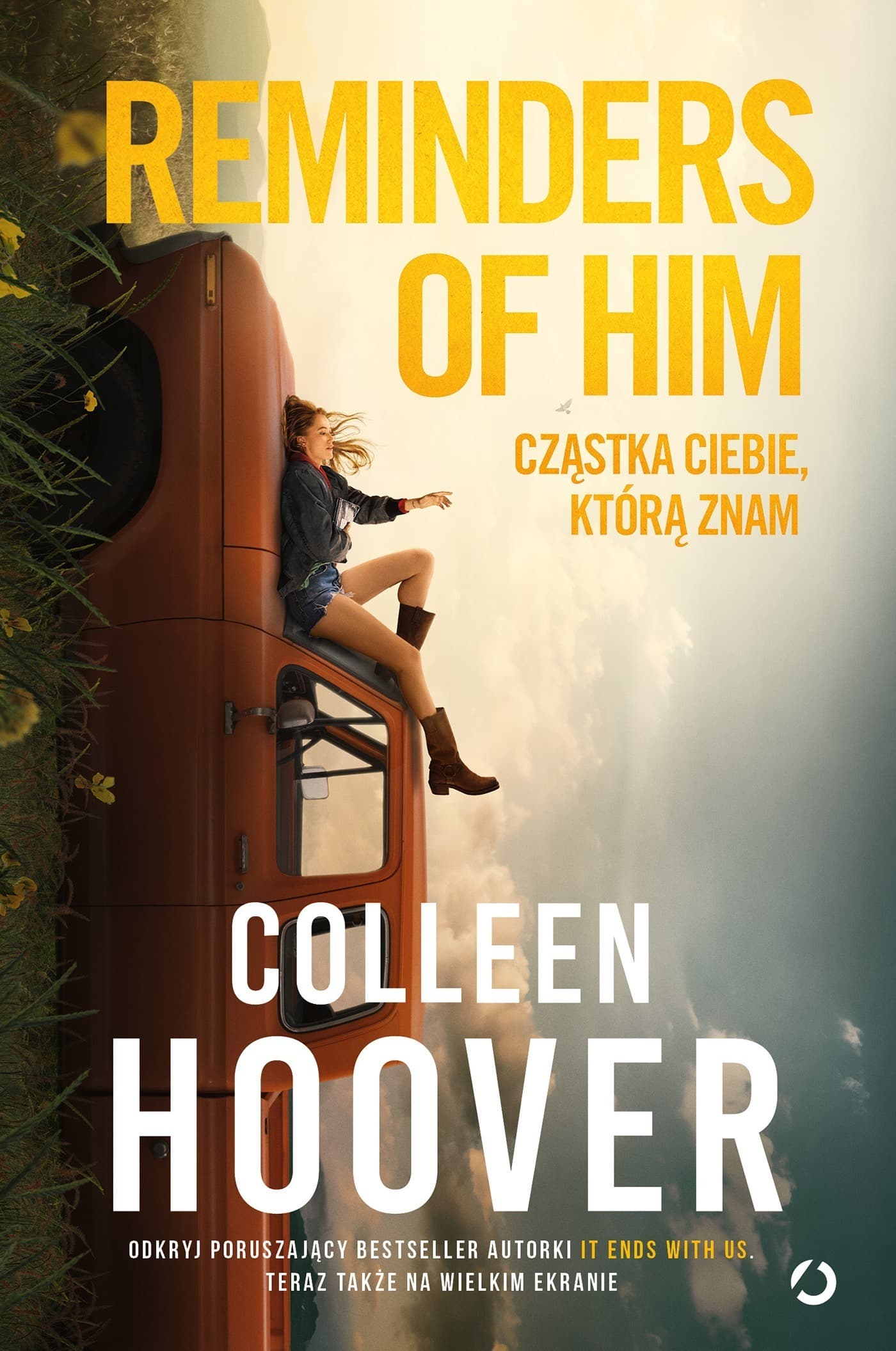 Reminders of Him. Cząstka ciebie, którą znam (okładka filmowa)