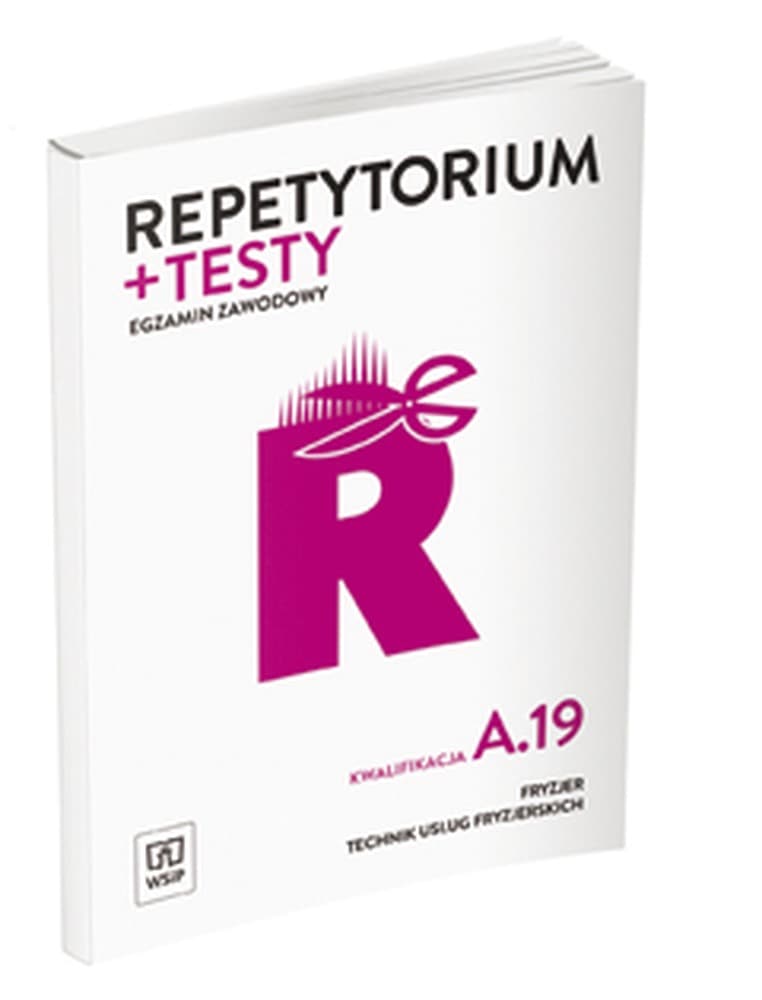Repetytorium i testy egzaminacyjne Fryzjer Kwalifikacja A.19