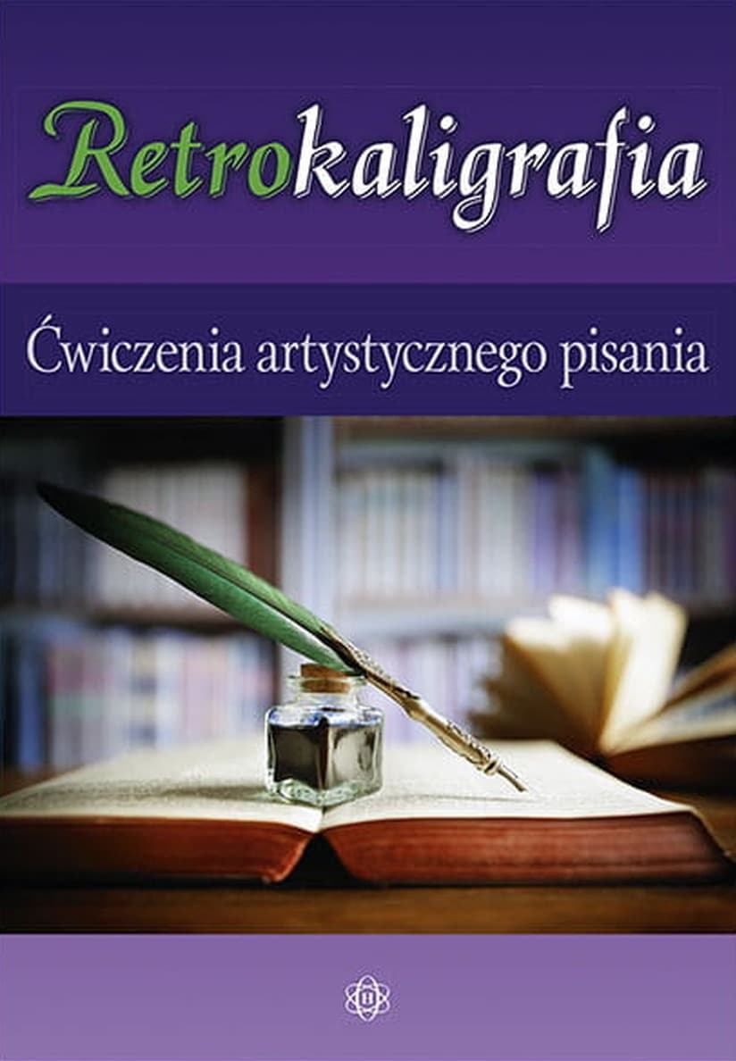 Retrokaligrafia - praca zbiorowa