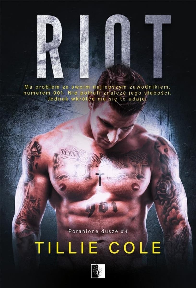 Riot Tillie Cole czwarty tom Poranione dusze