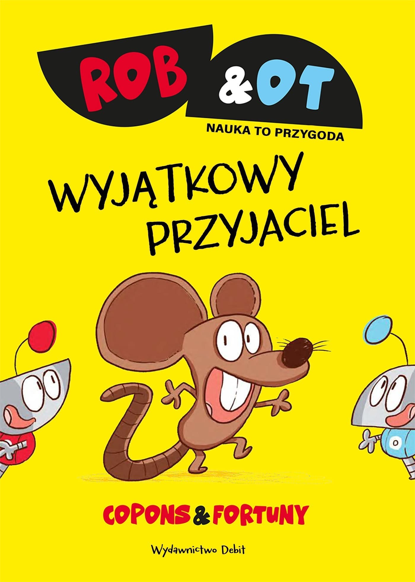 Rob & Ot. Wyjątkowy przyjaciel