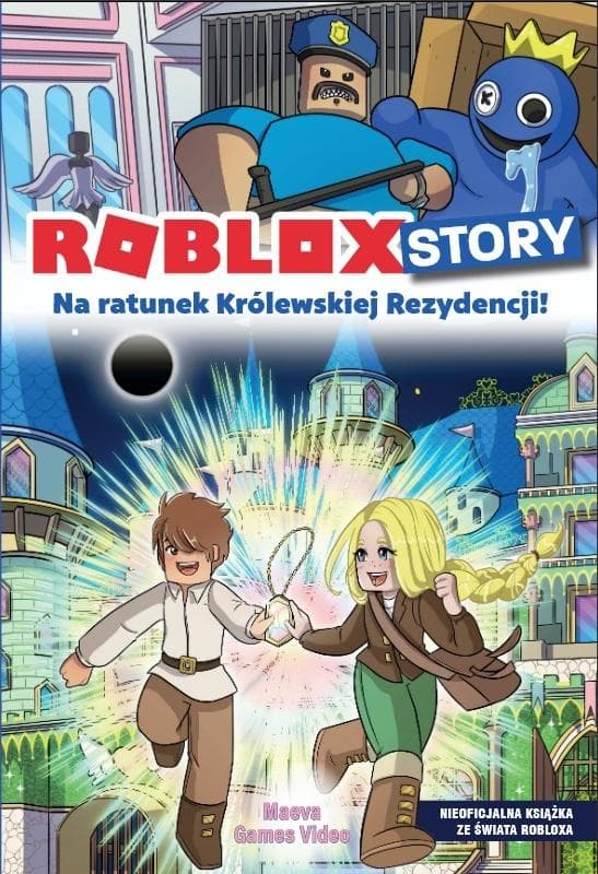 Roblox Story. Na ratunek Królewskiej Rezydencji! - książka przygodowa 216 stron