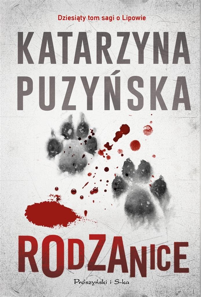Rodzanice Lipowo Tom 10 Katarzyna Puzyńska