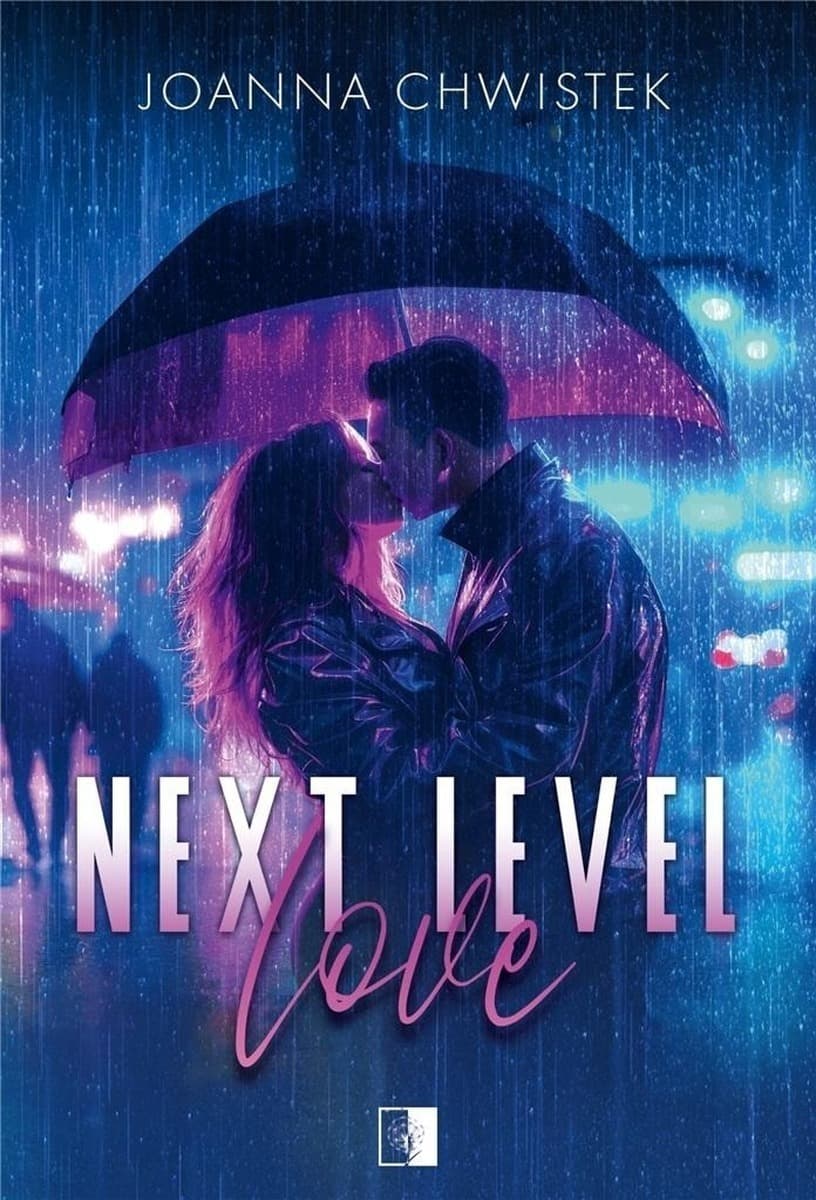 Romans Next Level Love o miłości do siostry przyjaciela