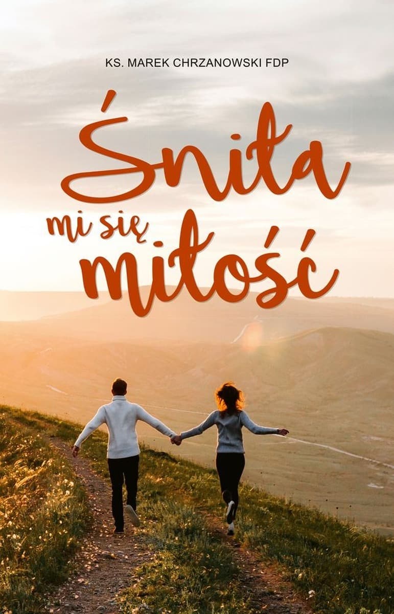 Romans „Śniła mi się miłość”