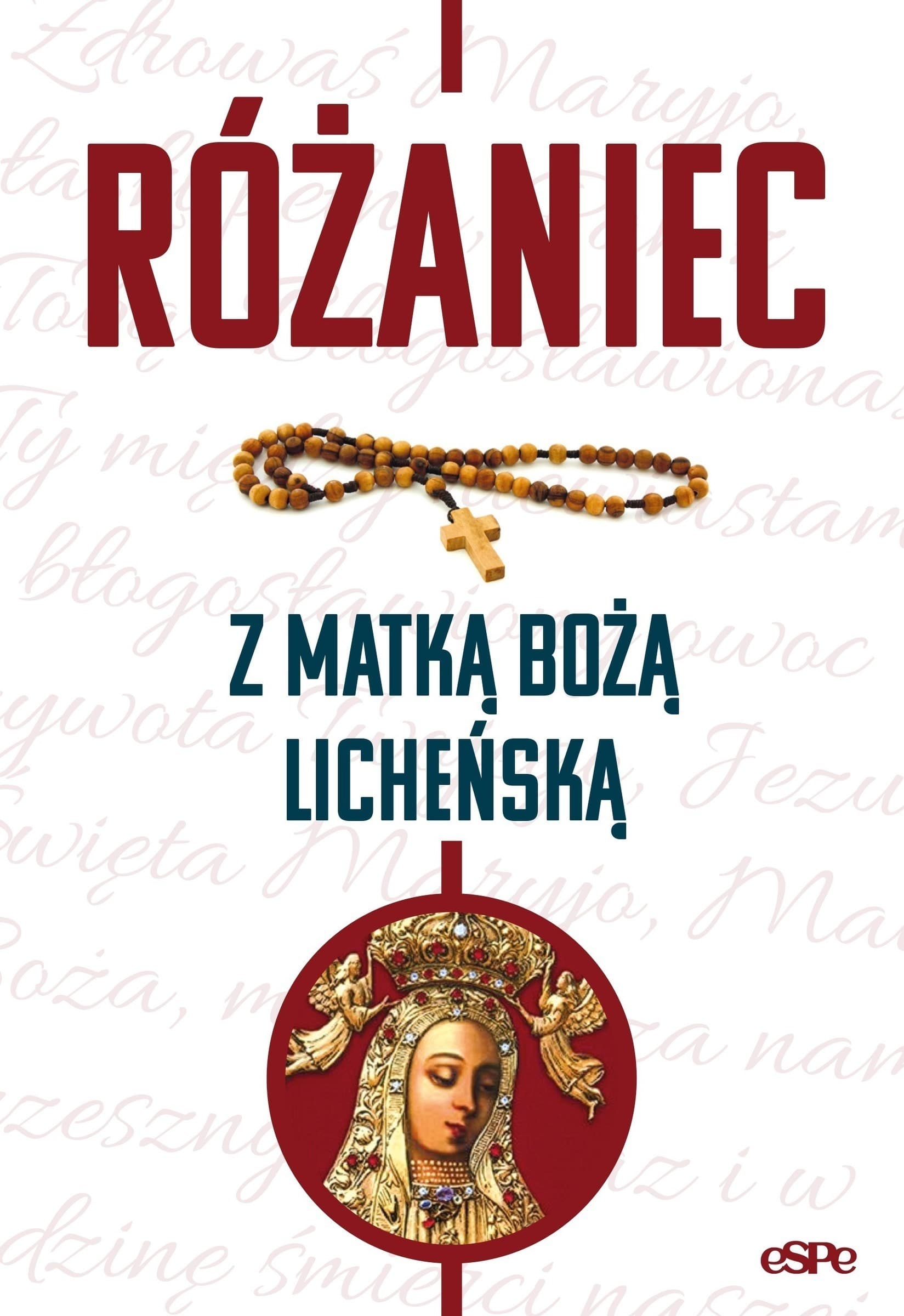 Różaniec z Matką Boża Licheńską