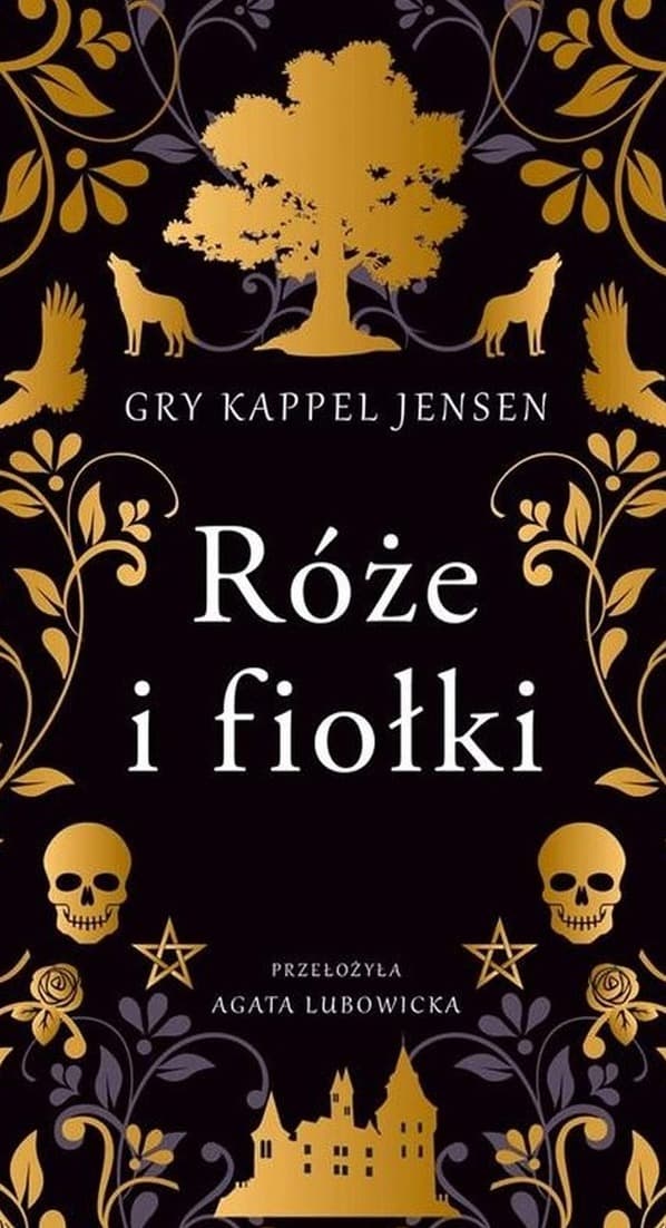 Róże i fiołki. Rosenholm - trylogia młodzieżowa