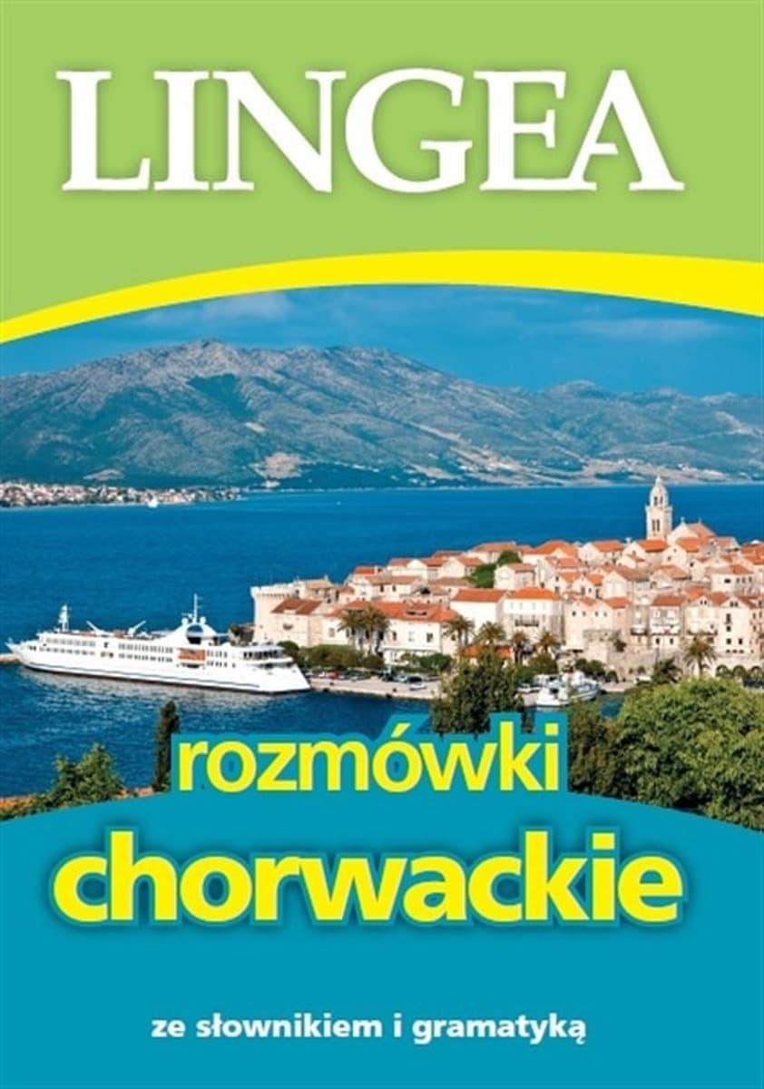 Rozmówki chorwackie - Wydanie 3 Lingea