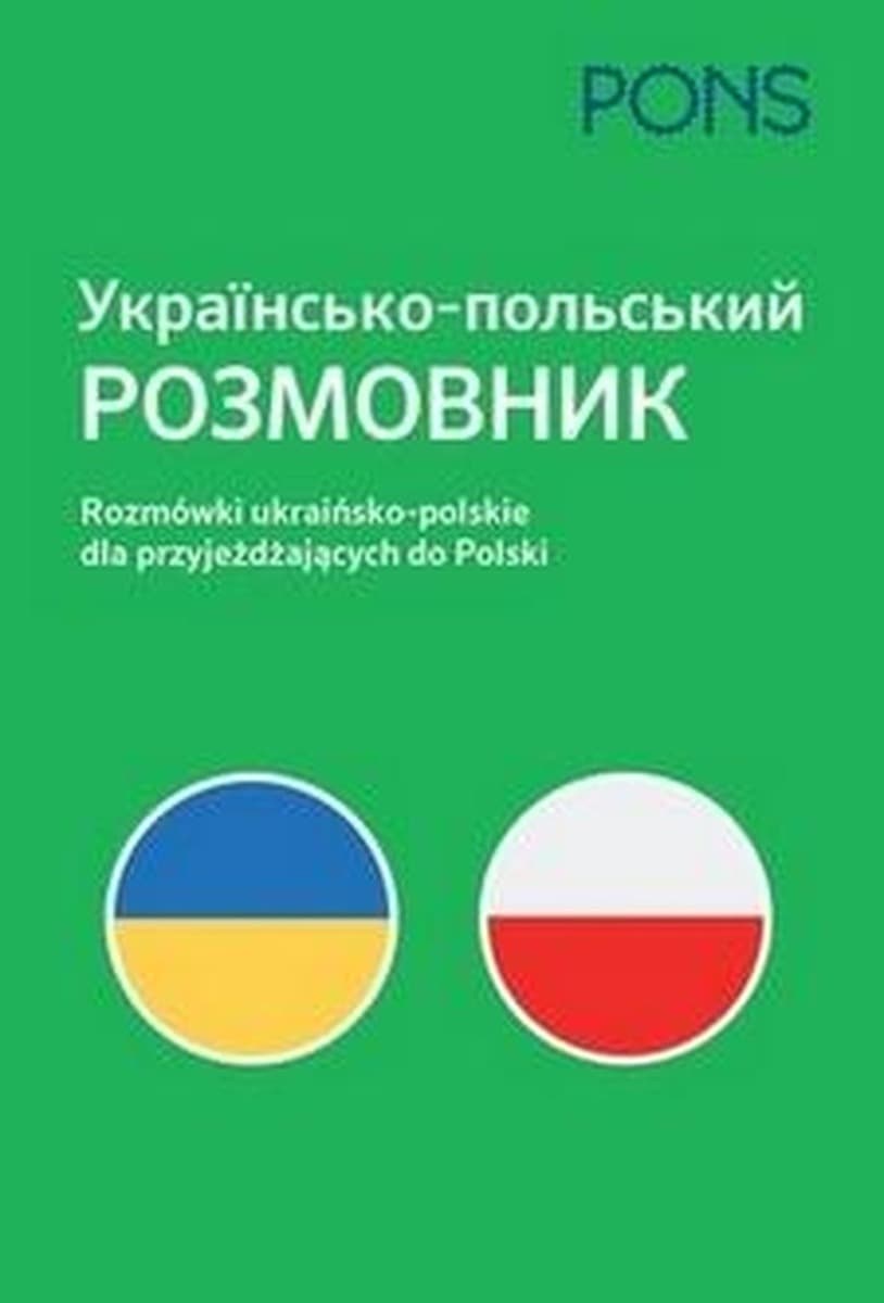 Rozmówki dla Przyjezdnych - Ukraińsko-Polski