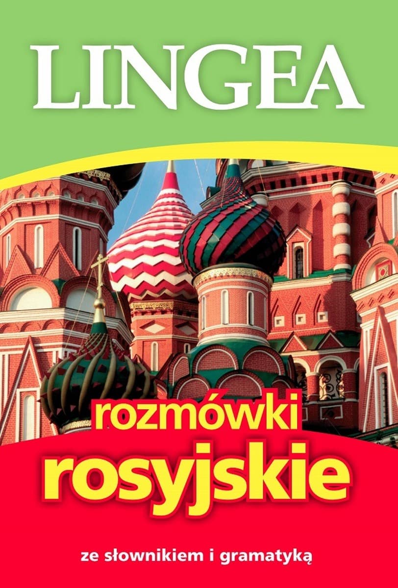 Rozmówki rosyjskie - ze słownikiem i gramatyką do nauki języka