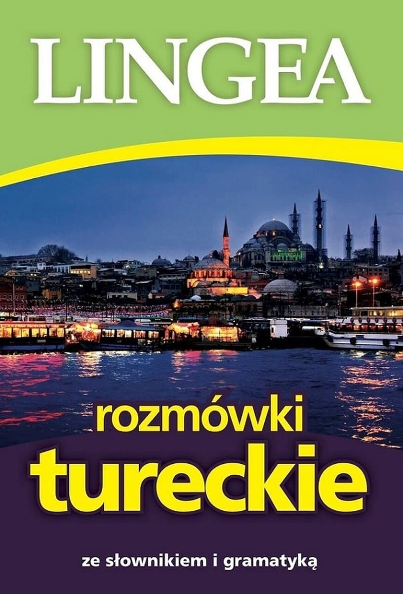 Rozmówki tureckie ze słownikiem i gramatyką wydanie 2025