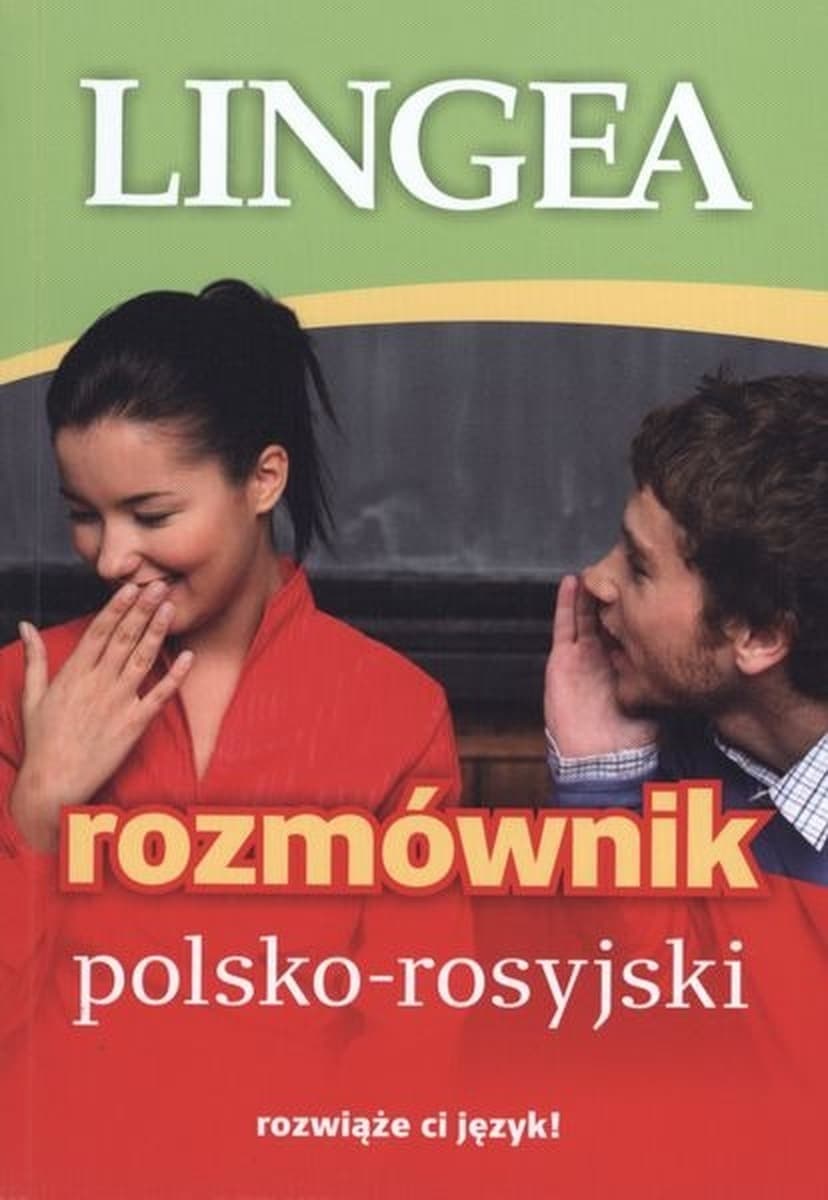 Rozmównik polsko-rosyjski Lingea - 15000 zwrotów dla płynnej komunikacji