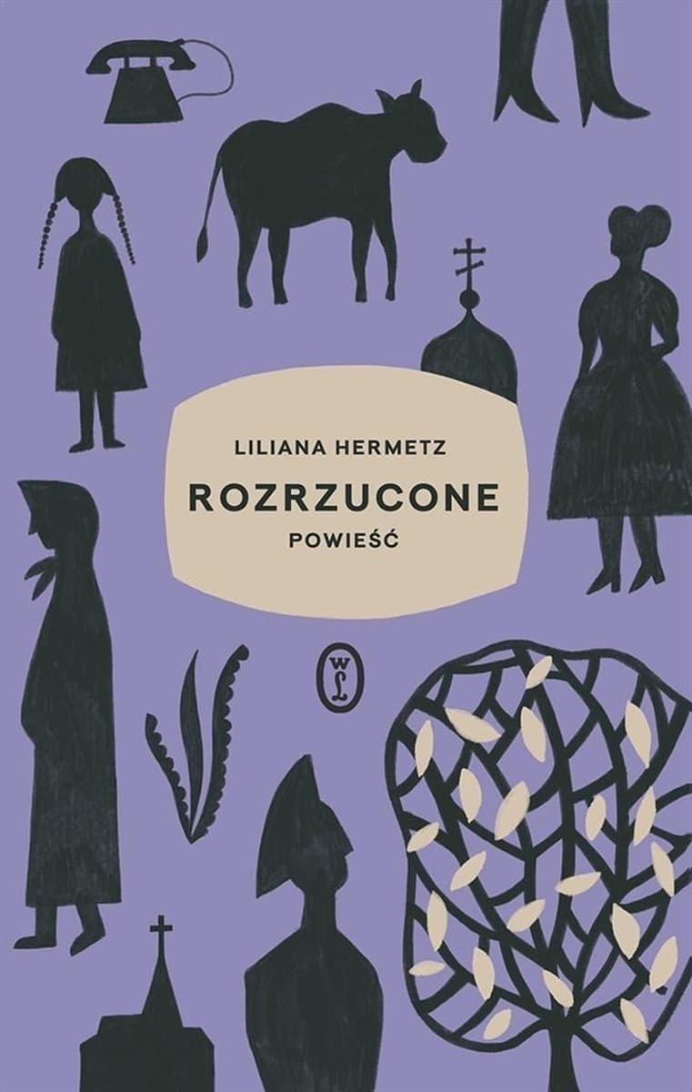 Rozrzucone - Liliana Hermetz powieść obyczajowa