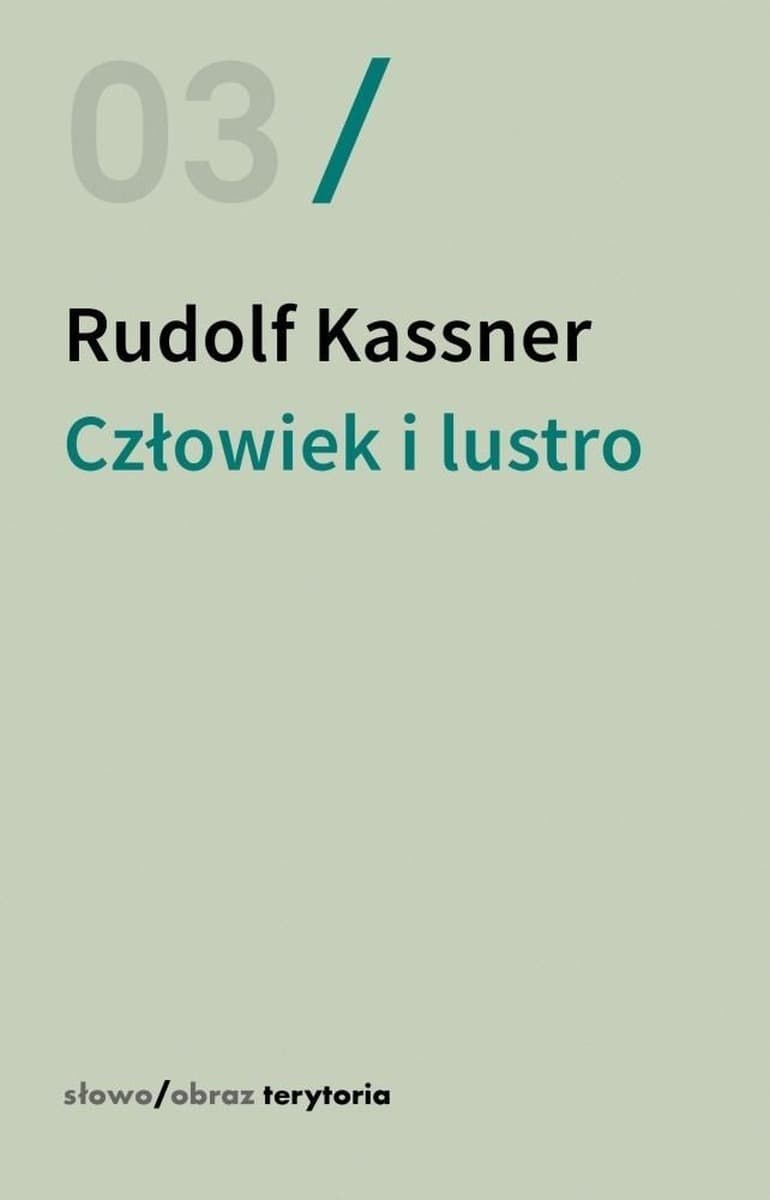 Rudolf Kassner Człowiek i lustro eseje filozoficzne 136 stron