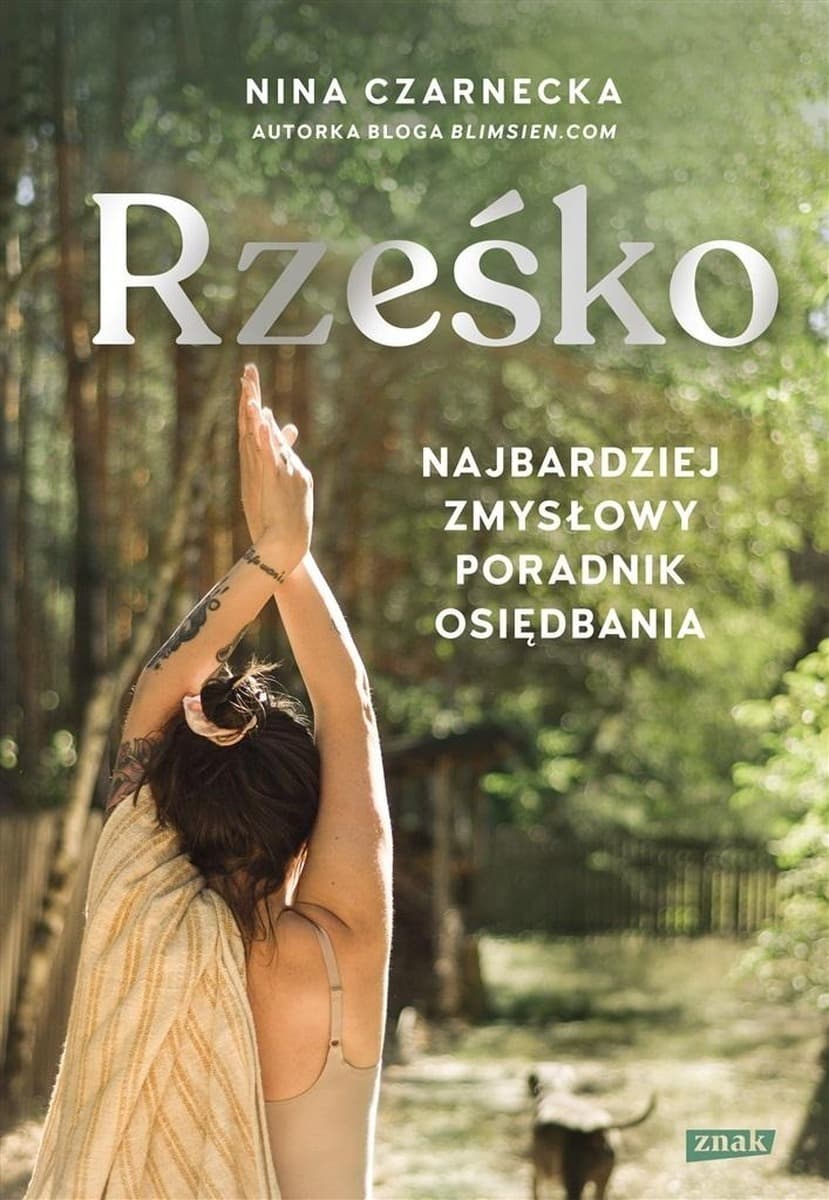Rześko. Poradnik osiędbania Niny Czarneckiej