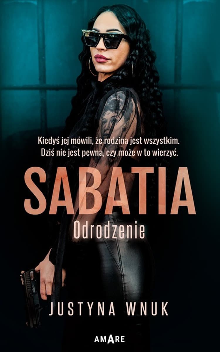 Sabatia. Odrodzenie - Powieść Justyny Wnuk
