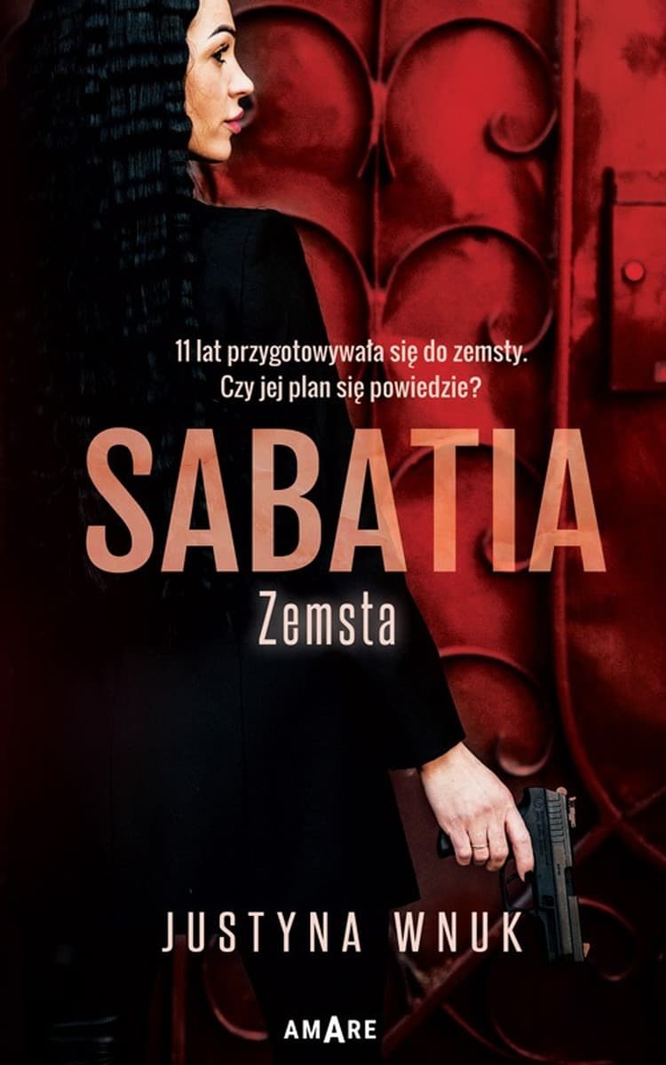 Sabatia. Zemsta - Powieść Justyny Wnuk