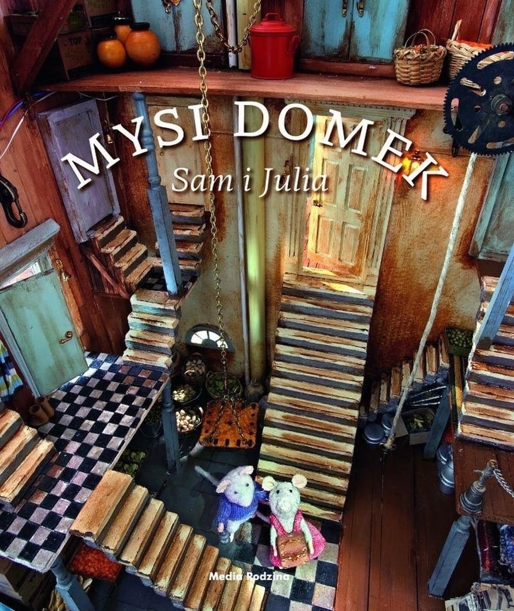 Sam i Julia. Mysi domek - książka dla dzieci