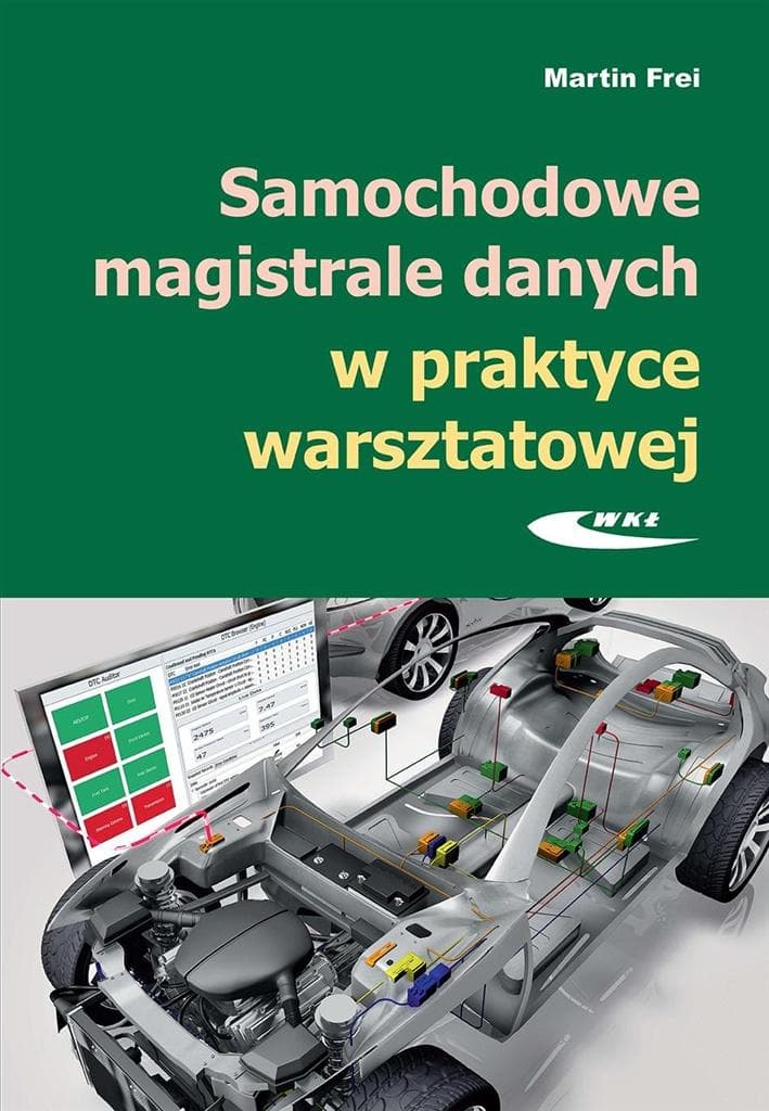 Samochodowe magistrale danych - praktyczny poradnik dla warsztatów