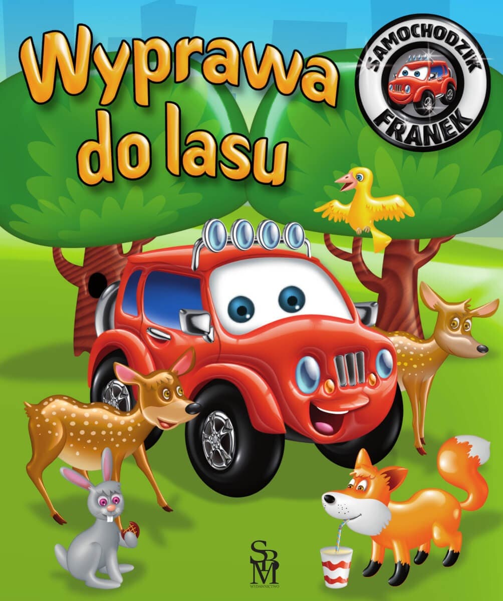 Samochodzik Franek: Wyprawa do lasu - Elżbieta Wójcik