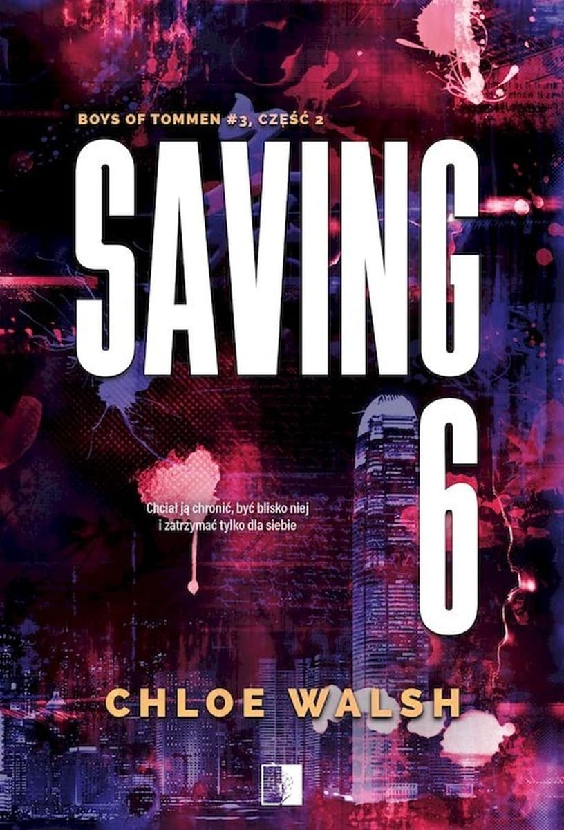 Saving 6. Boys of Tommen. Tom 3 Część 2