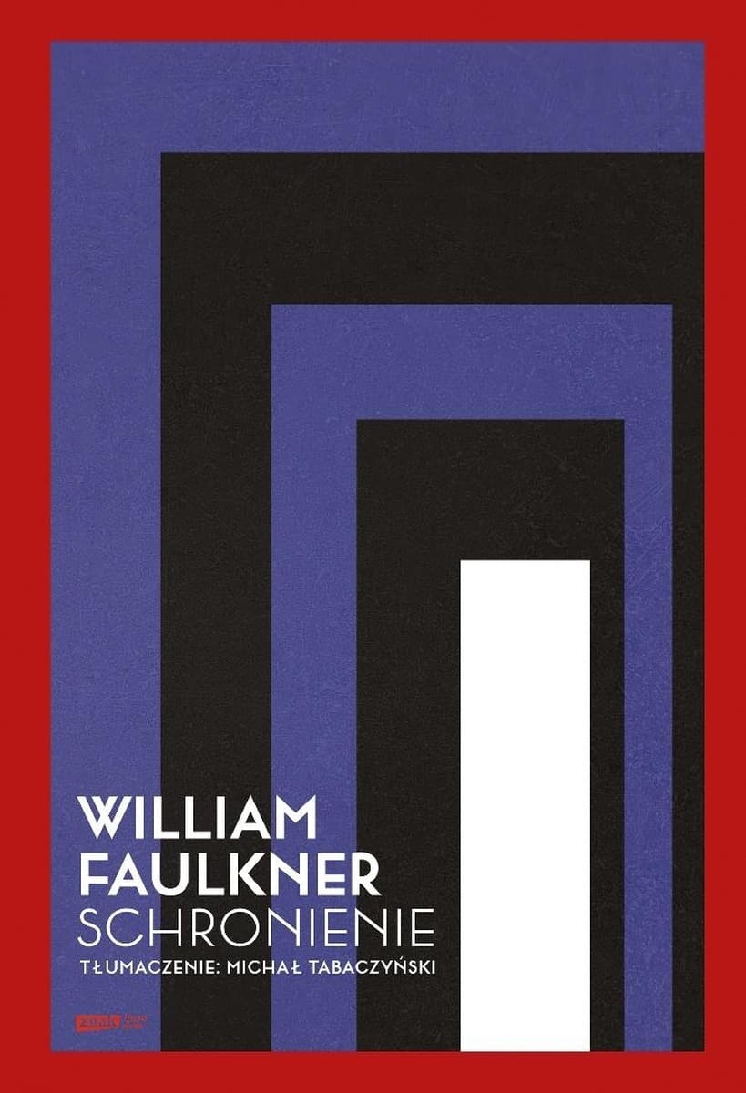Schronienie William Faulkner - powieść psychologiczna