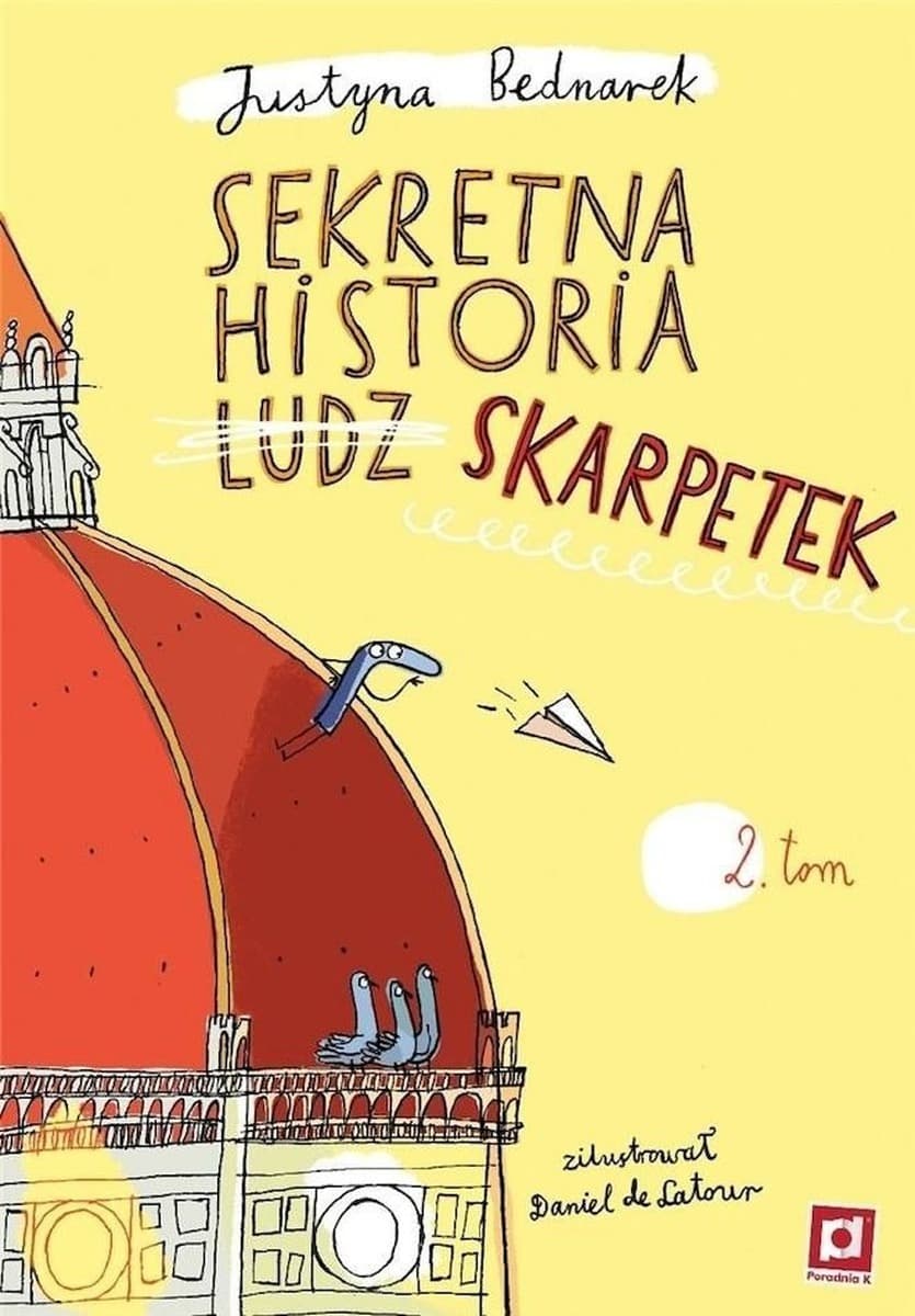 Sekretna historia skarpetek. Tom 2 wyd. 3