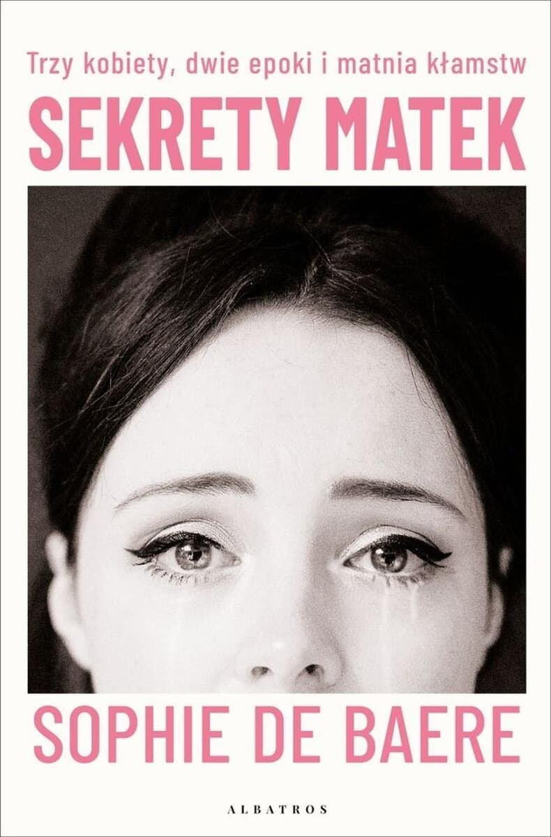 Sekrety matek - Sophie de Baere