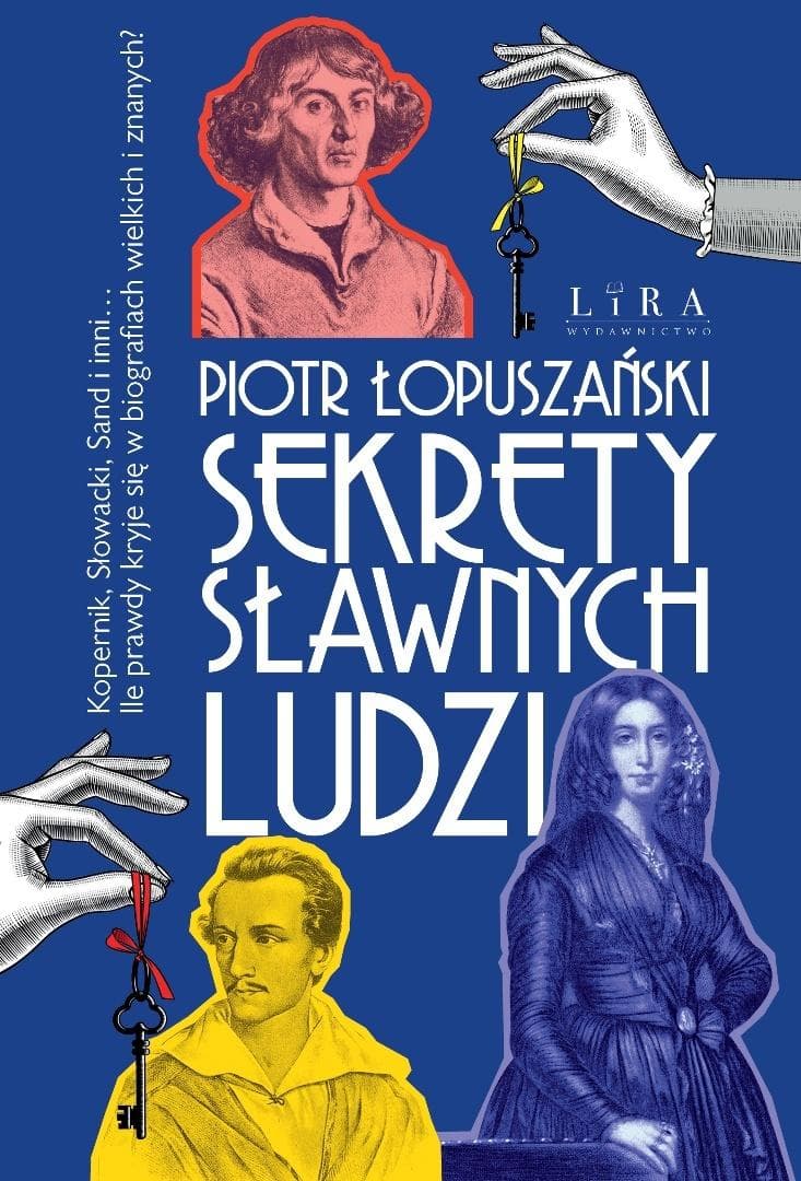 Sekrety sławnych ludzi - Piotr Łopuszański książka 50 stron