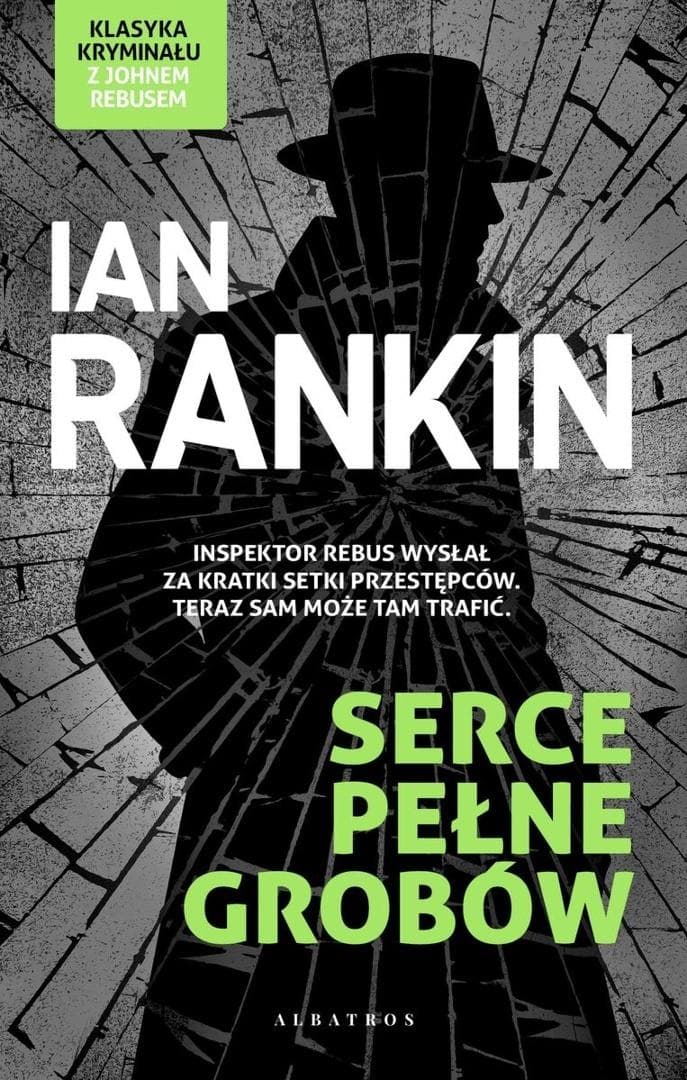 Serce pełne grobów - Ian Rankin kryminał 446 stron