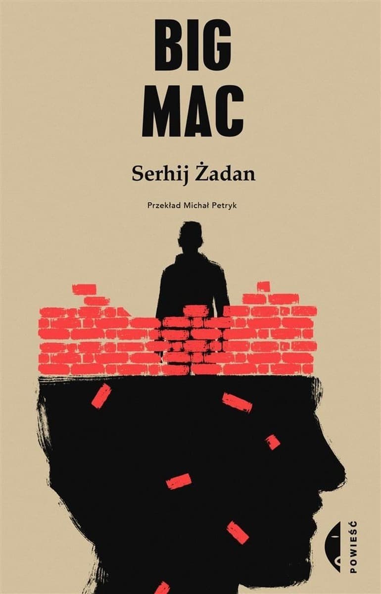 Serhij Żadan i Michał Petryk - Big Mac - zbiór opowiadań