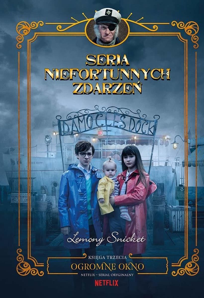 Seria niefortunnych zdarzeń. Tom 3. Ogromne okno