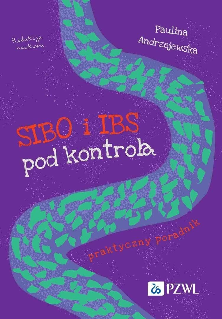 SIBO i IBS pod kontrolą. Praktyczny poradnik