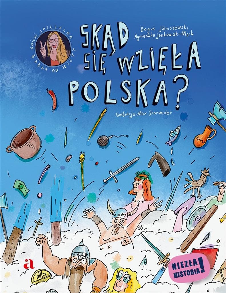 Skąd się wzięła Polska? Komiks historyczny dla dzieci i młodzieży