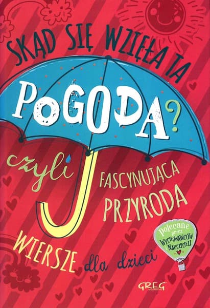 Skąd się wzięła ta pogoda? Fascynująca przyroda