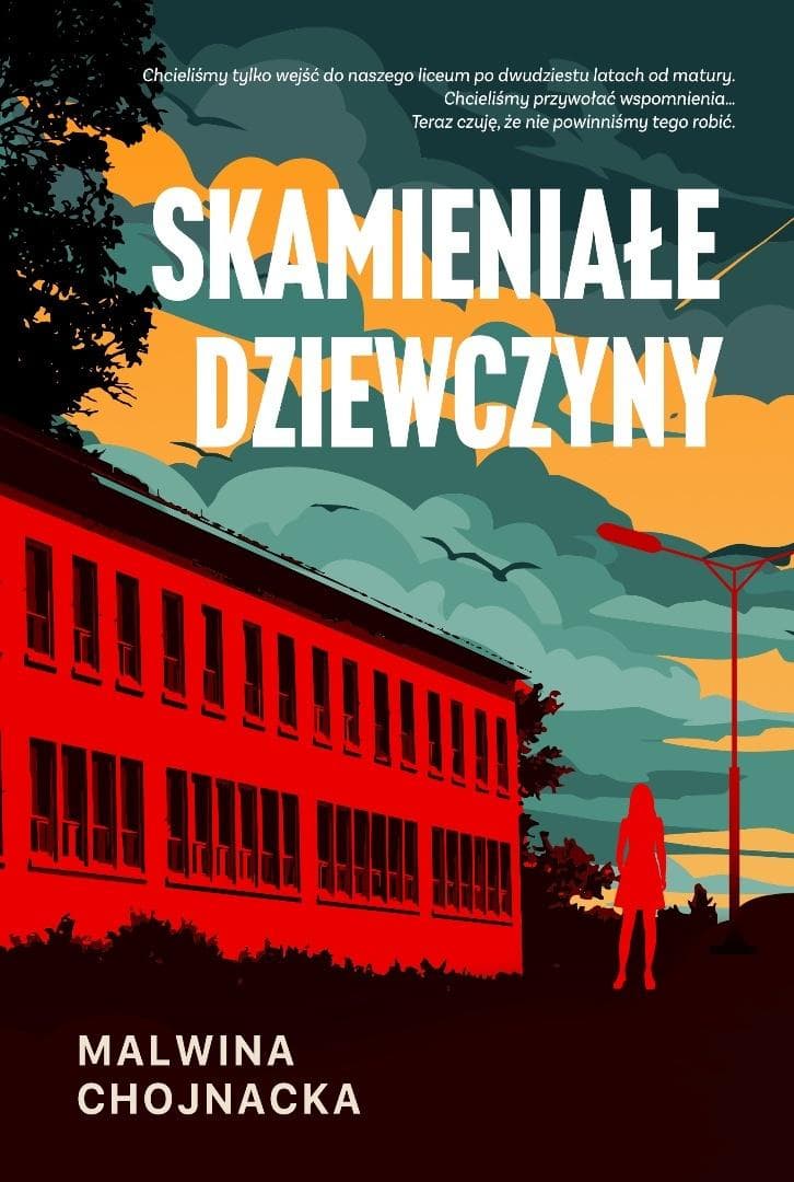 Skamieniałe dziewczyny - Malwina Chojnacka thriller 416 stron