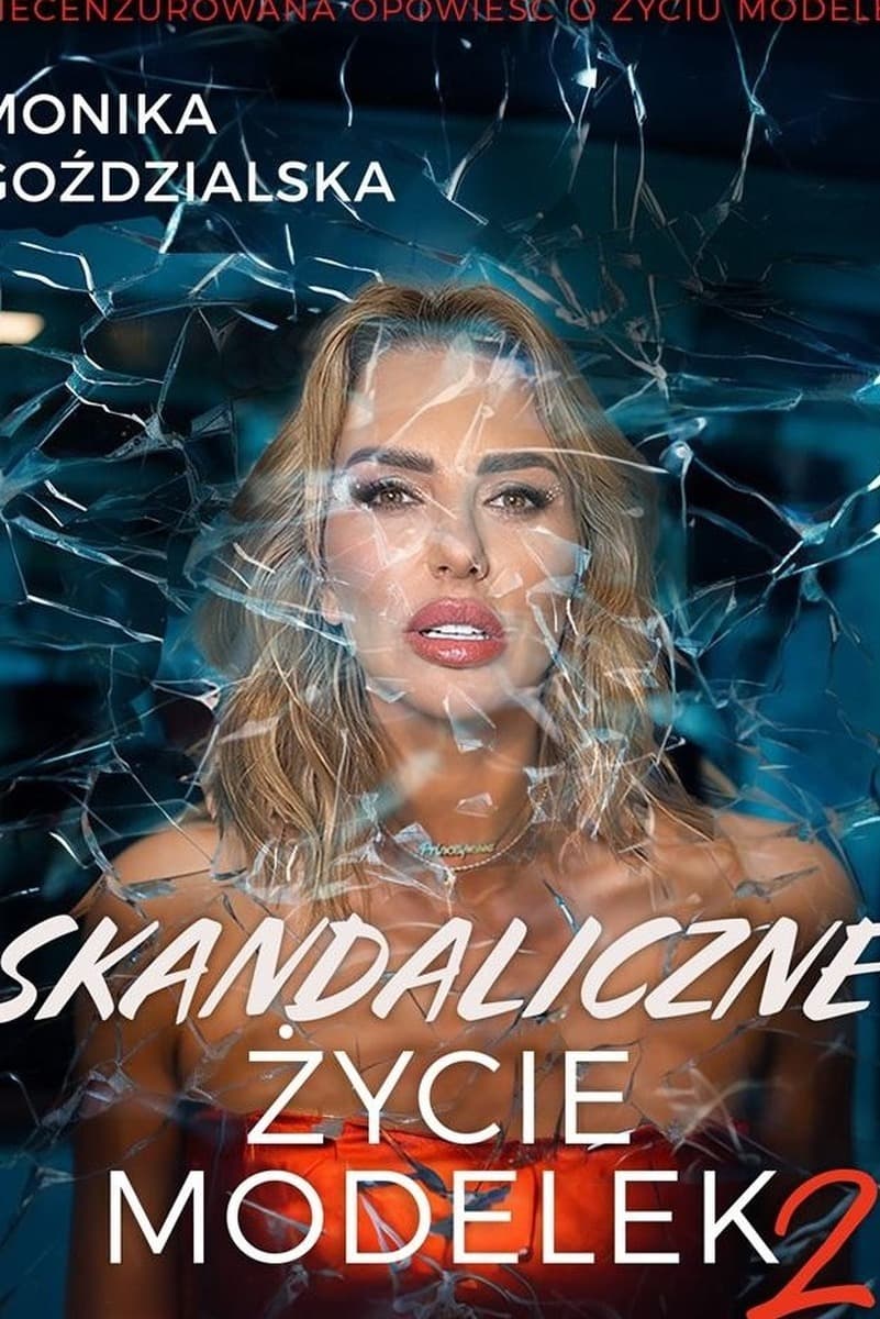 Skandaliczne życie modelek 2 Monika Goździalska książka broszurowa