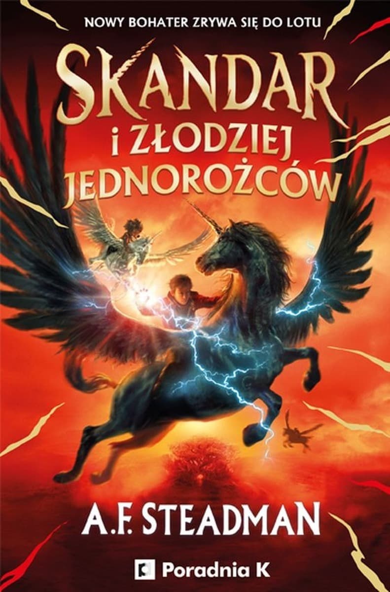 Skandar i złodziej jednorożców Tom 1
