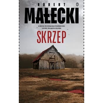 Skrzep. Seria kryminalna z Bernardem Grossem Tom 5