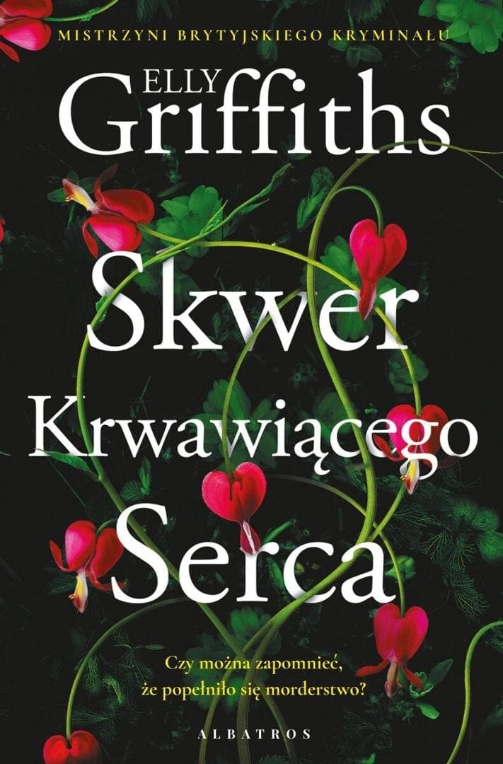 Skwer Krwawiącego Serca - Elly Griffiths kryminał 284 strony