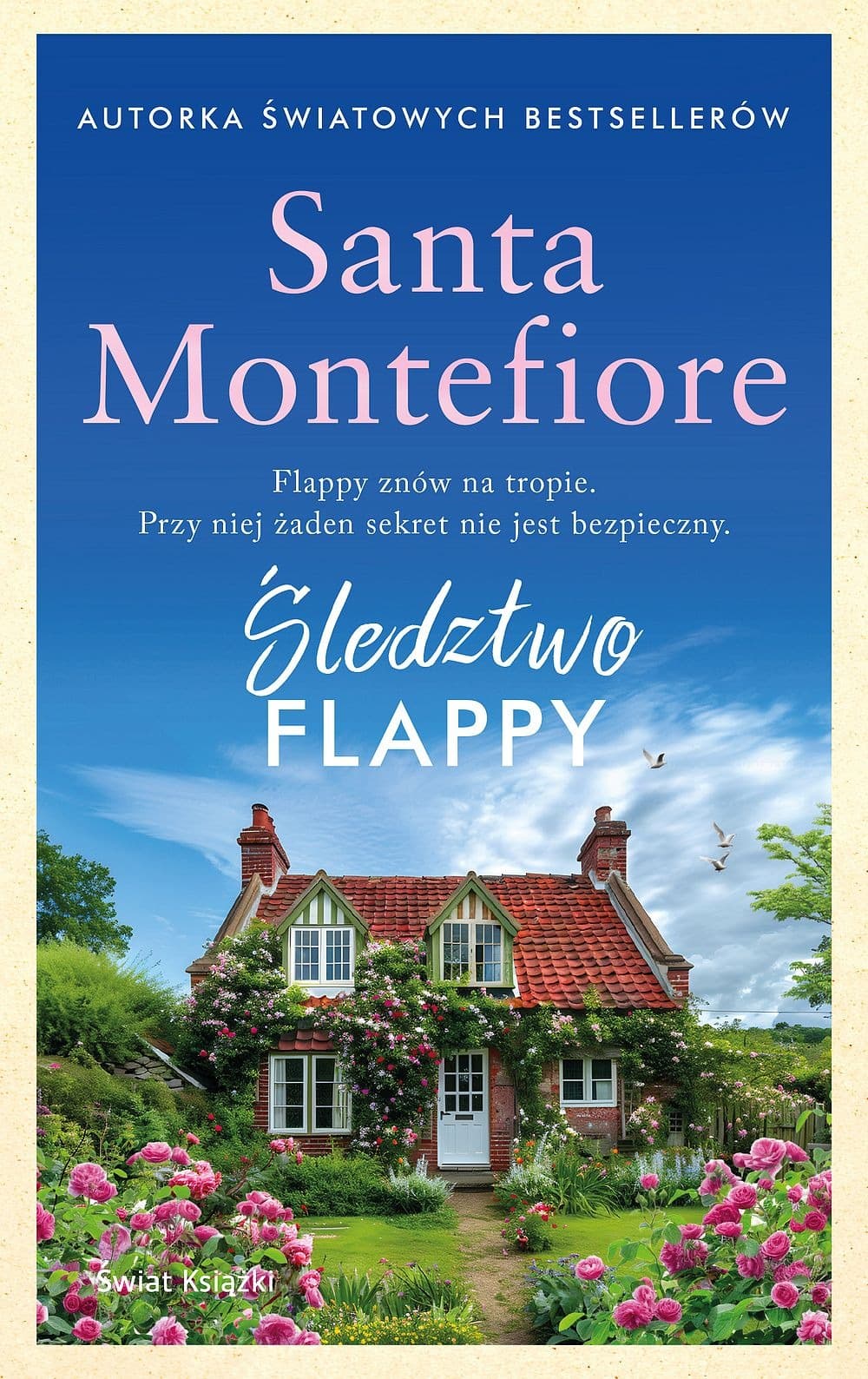 Śledztwo Flappy - Santa Montefiore książka obyczajowa 240 stron