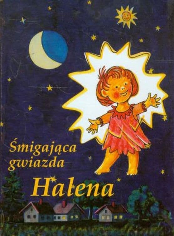 Śmigająca gwiazda Halena - Bajka dla dzieci z ilustracjami