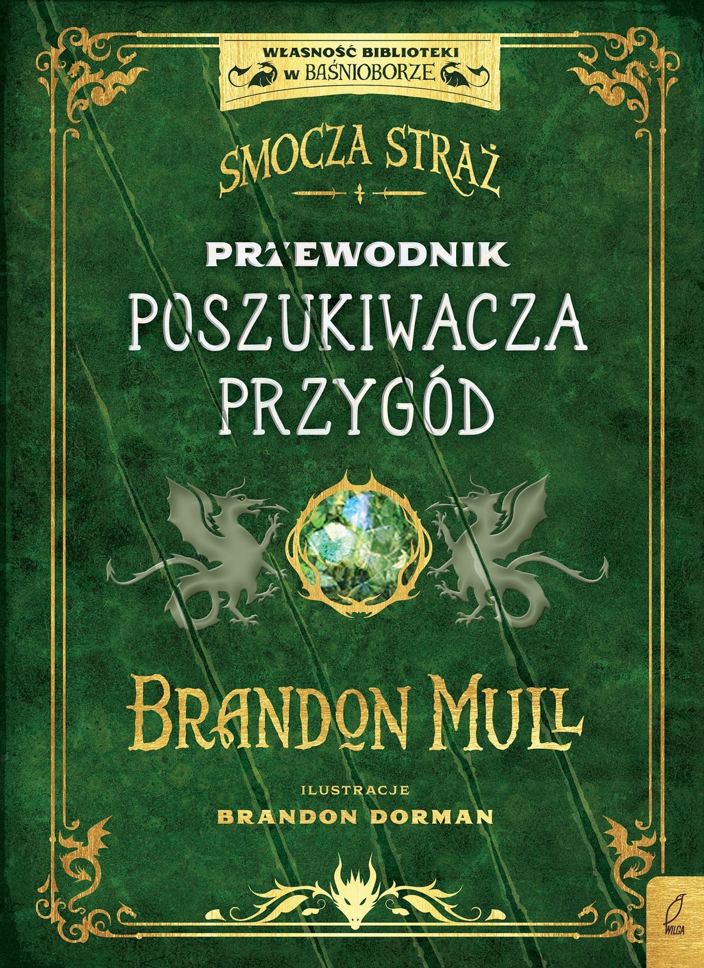 Smocza Straż. Przewodnik Poszukiwacza Przygód