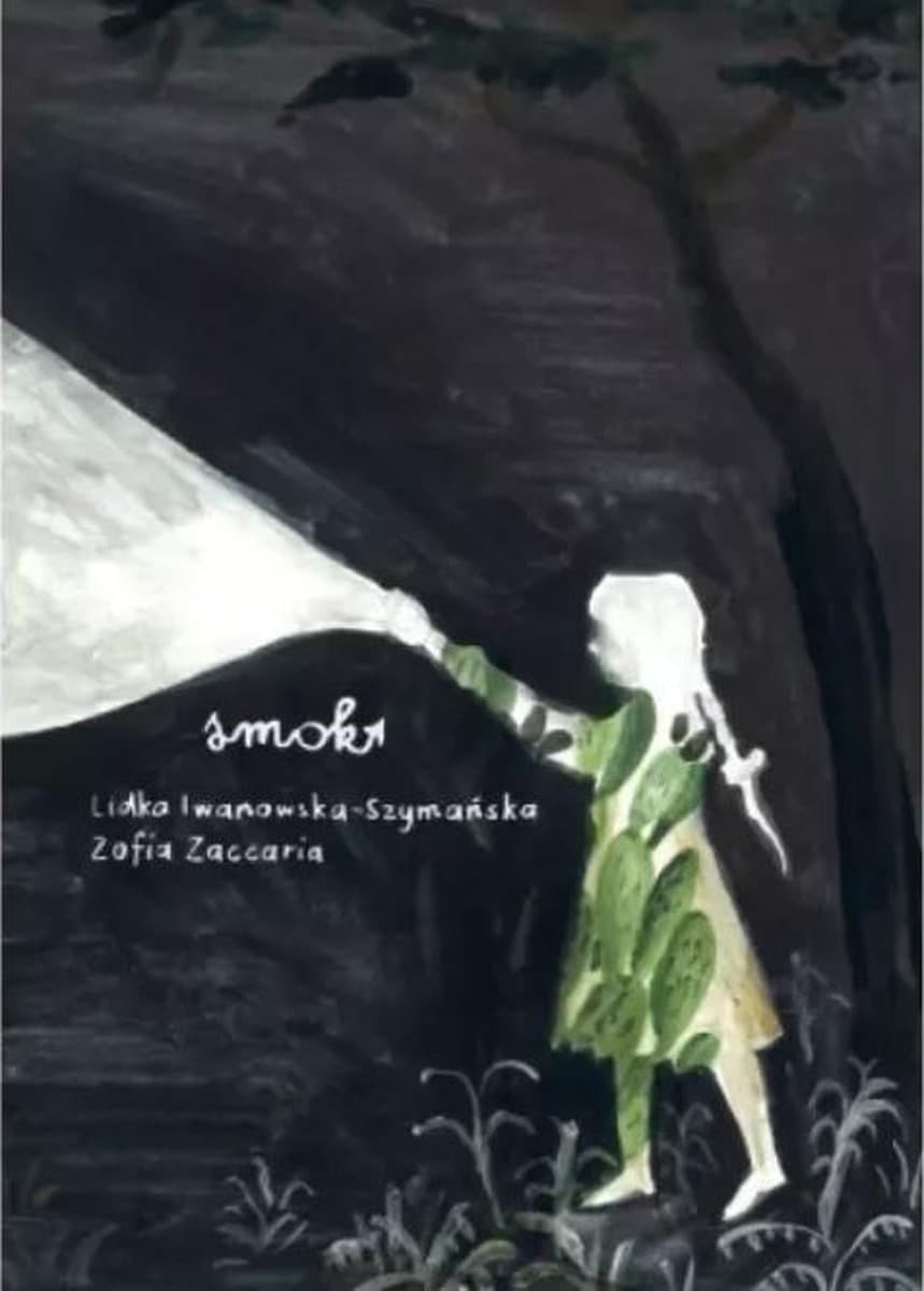 Smok Lidki Iwanowskiej-Szymańskiej i Zofii Zaccarii