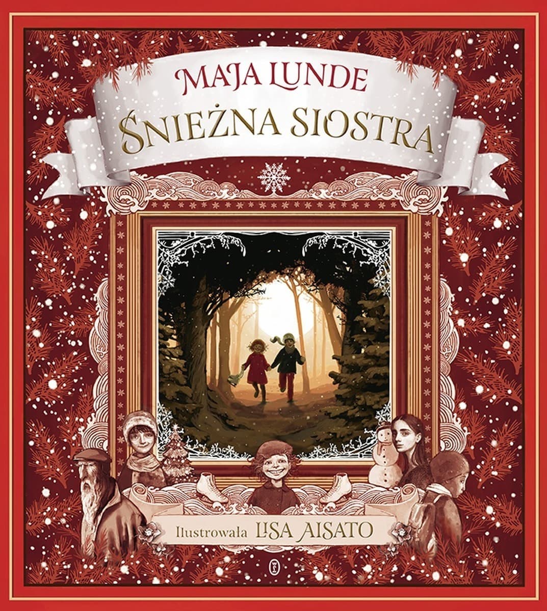 Śnieżna siostra - Wydawnictwo Literackie