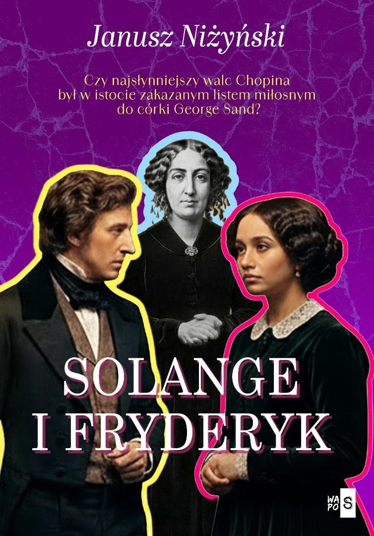 Solange i Fryderyk - powieść romantyczna Janusza Niżyńskiego WasPos 2026