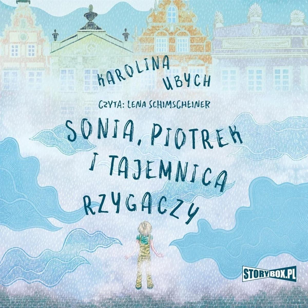 Sonia, Piotrek i tajemnica rzygaczy - audiobook Karolina Ubych