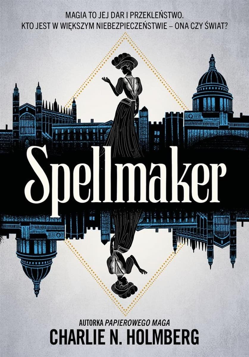Spellmaker - Charlie N. Holmberg, wydanie 2023, 320 stron
