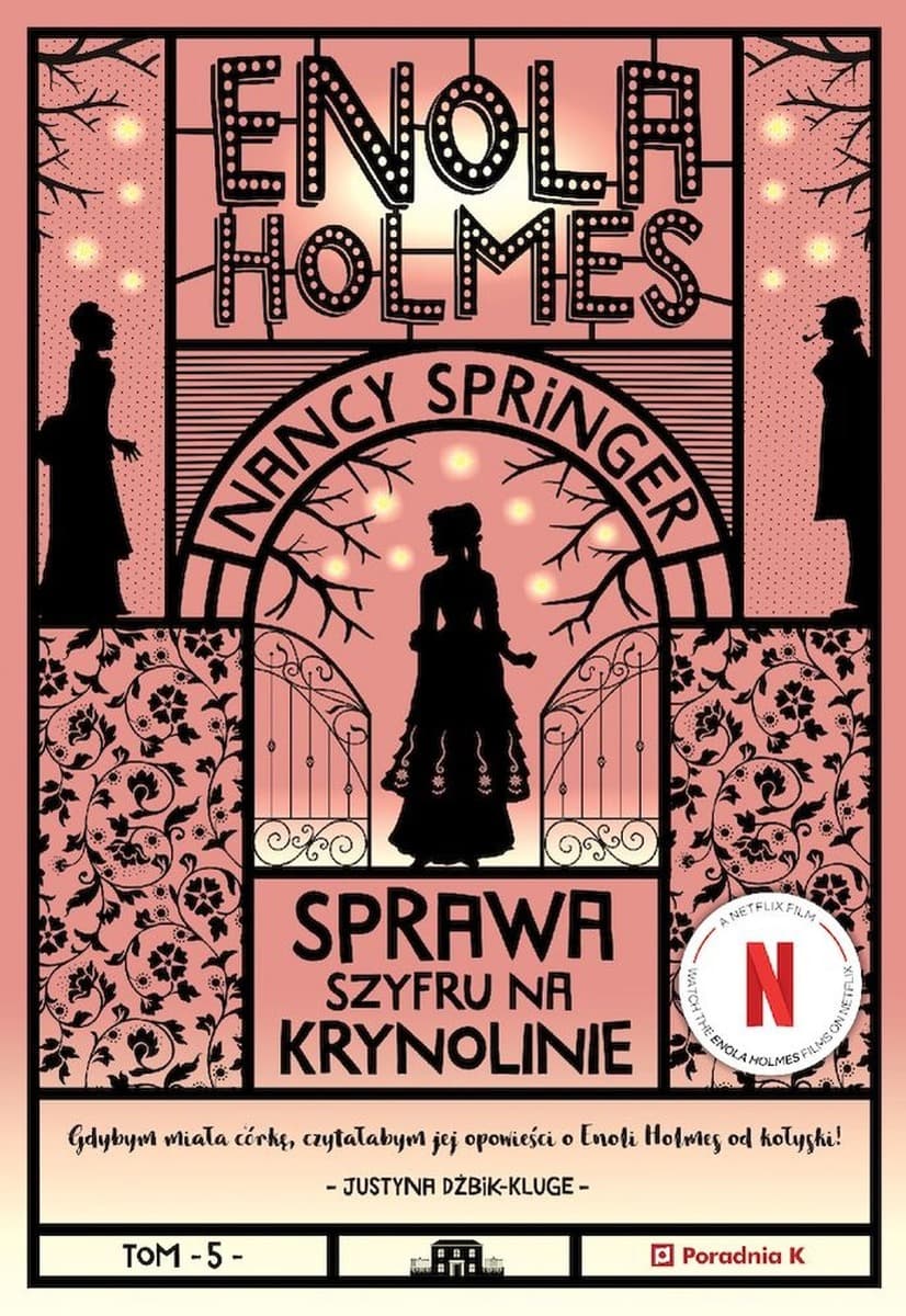 Sprawa szyfru na krynolinie Enola Holmes Wydanie 2